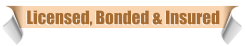Licensed, Bonded & Insured